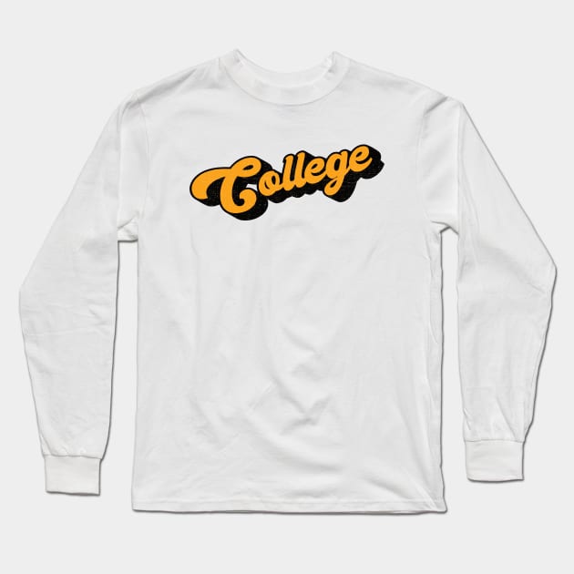 Retro Vintage 70s Groovy Lettering College Long Sleeve T-Shirt by Inspire Enclave